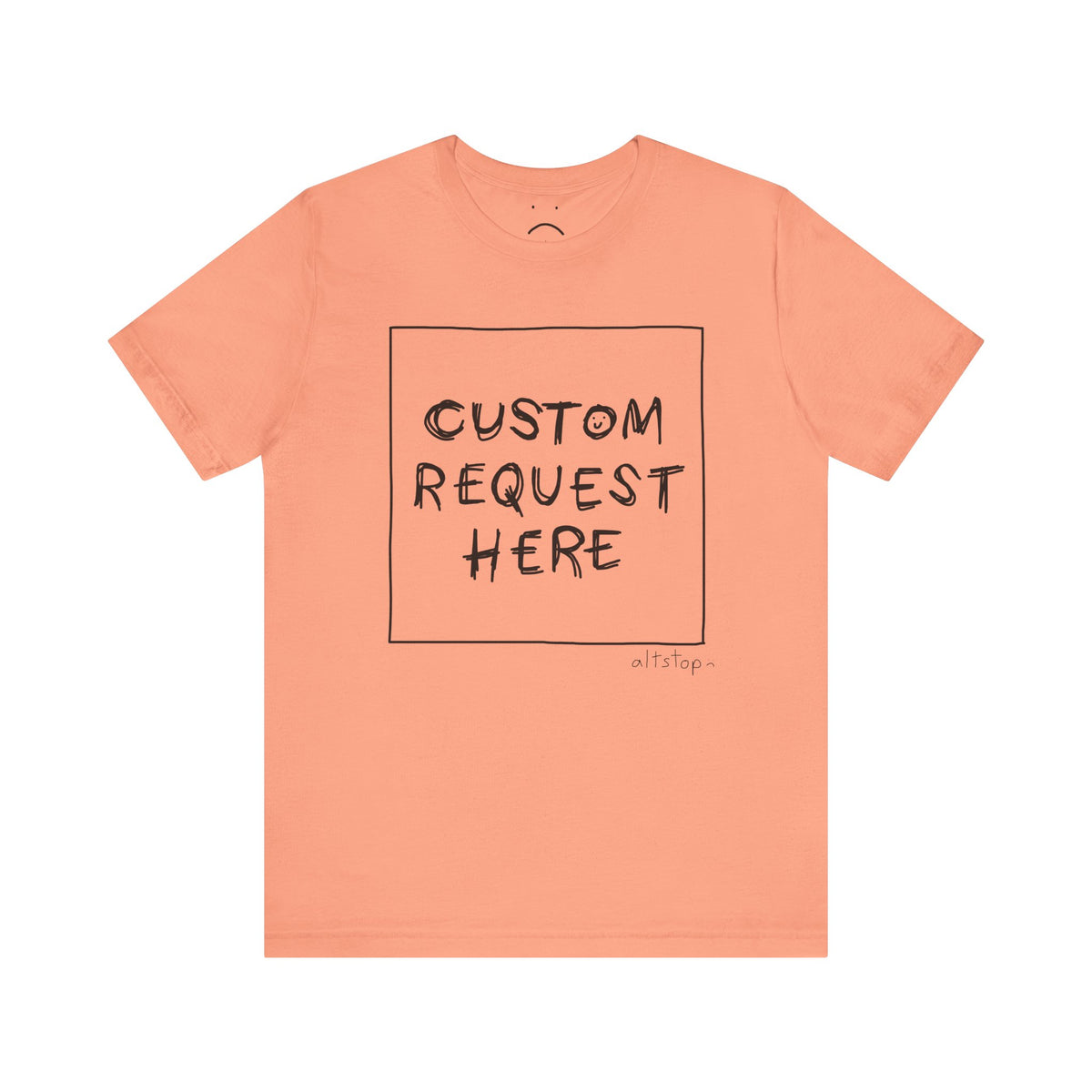 custom request (altstop) tee